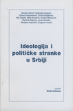 IDEOLOGIJA I POLITICKE STRANKE U SRBIJI