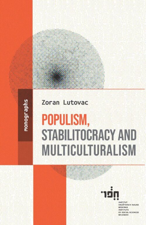 POPULISM STABILITOCRACY AND MULTICULTURALISM